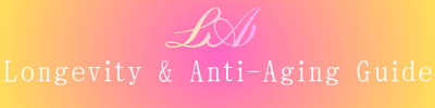 Longevity & Anti-Aging Guide